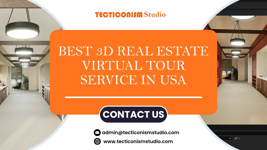 Best 3D Real Estate Virtual Tour Service in USA