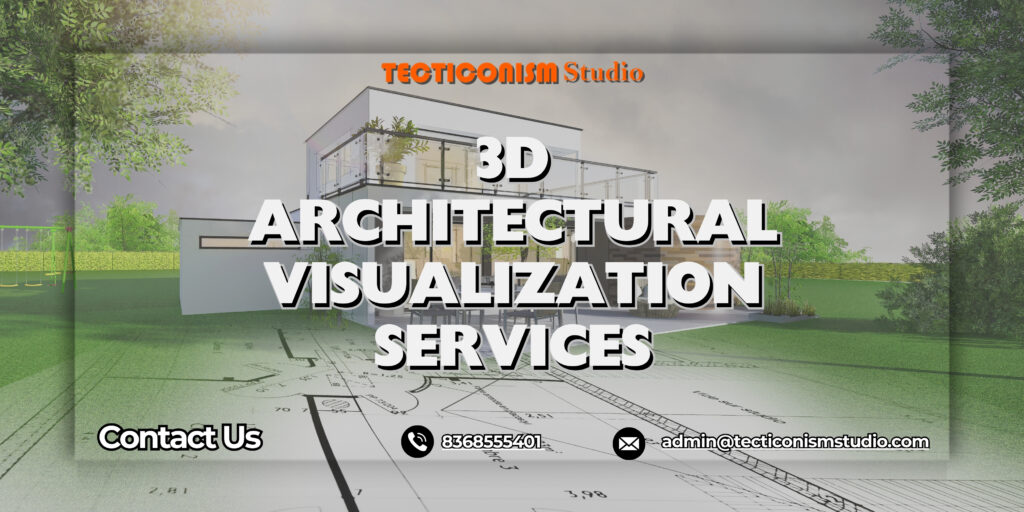 3D Architectural Visualization Services